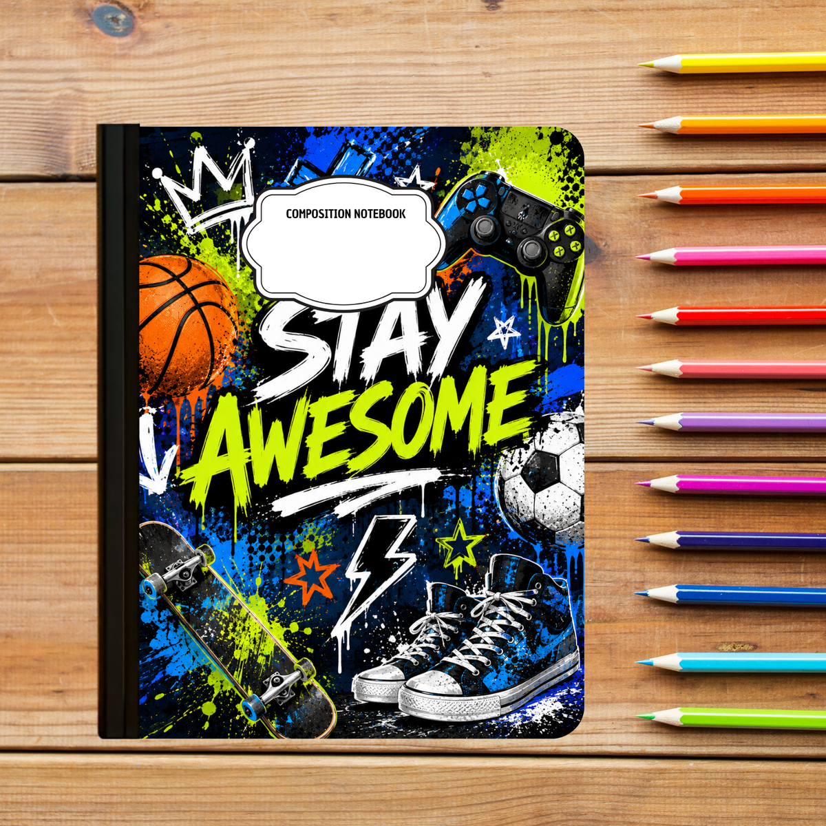 Composition Notebook - Stay Awesome