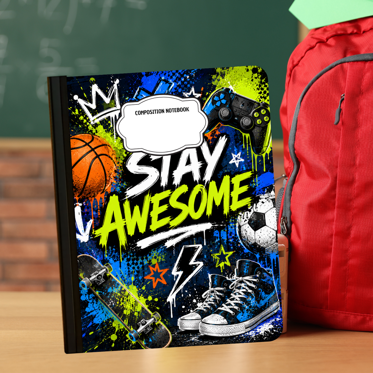 Composition Notebook - Stay Awesome